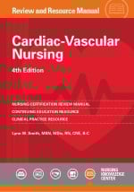 Cardiac Vascular Nursing Review and Resource Manual 4th Edition