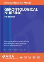 Gerontological Nursing Review and Resource Manual, 4th Ed.