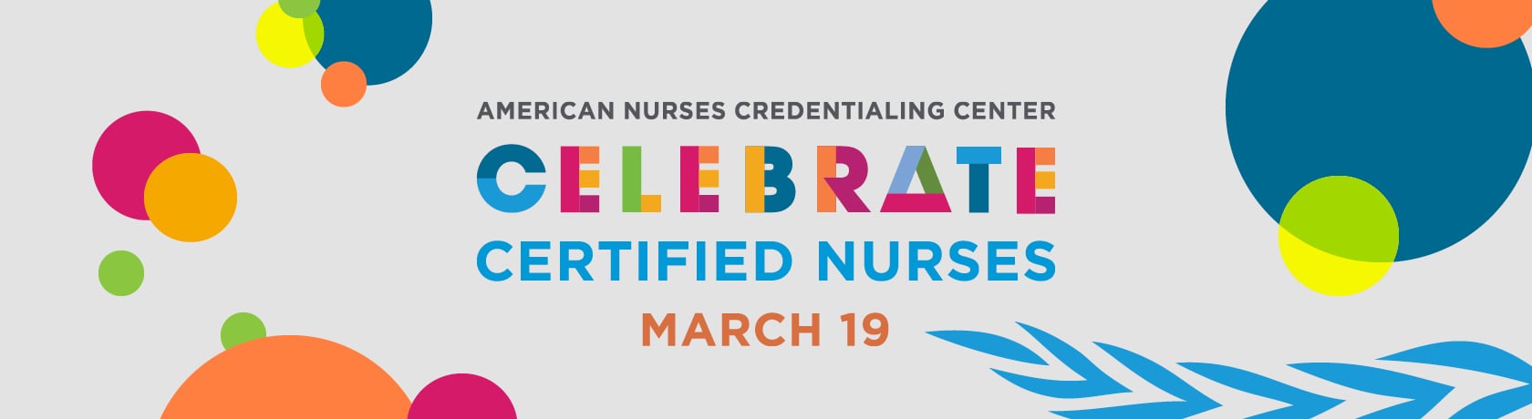 American Nurses Credentialing Center Celebrate Certified Nurses Day 2023 Poster