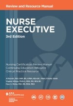 Nurse Executive Review and Resource Manual  3rd Edition