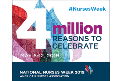 National Nurses week, May 6-12, 2019