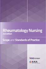 Rheumatology Nursing:Scope and Standards of Practice, 2nd Edition