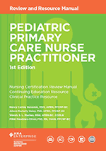 Pediatric Primary Care Nurse Practitioner Review and Resource Manual, 1st E